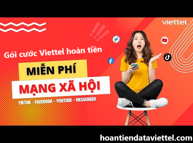 Các gói cước mạng xã hội Viettel hoàn tiền data